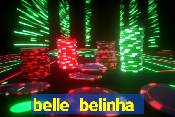 belle belinha videos vazados